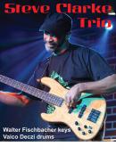 upoutávka akce Steve Clarke Trio (USA) - Escape Live Music Steve Clarke Trio (USA) - Escape Live Music