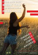 upoutávka akce Drum and Bass Break Jimmy Navarro, Dworak, Payrex Drum and Bass Break Jimmy Navarro, Dworak, Payrex